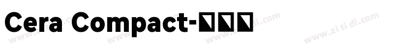 Cera Compact字体转换